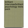 Brilliant Interview/Brilliant Psychology Tests Pack by Ros Jay