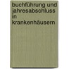 Buchführung und Jahresabschluss in Krankenhäusern door Joachim Hentze