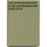 Co2-emissionshandel In Der Handelsperiode 2008-2012 by Gunnar Möller