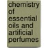 Chemistry of Essential Oils and Artificial Perfumes