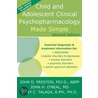 Child and Adolescent Psychopharmacology Made Simple door John Preston