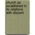 Church as Established in Its Relations with Dissent