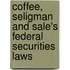 Coffee, Seligman and Sale's Federal Securities Laws