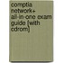 Comptia Network+ All-in-one Exam Guide [with Cdrom]