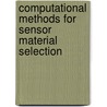 Computational Methods for Sensor Material Selection door Onbekend