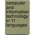 Computer And Information Technology In 11 Languages