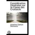 Consideration Generales Sur La Classe Des Crustaces