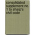 Consolidated Supplement No. 1 to Sharp's Civil Code
