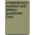 Contemporary Nutrition With Dietary Guidelines Card