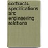Contracts, Specifications and Engineering Relations