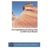Correspondance De George Sand Et D'Alfred De Musset by Georges Sand