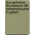 Das geheime Dinoversum 06. Edmontosaurier in Gefahr