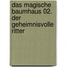 Das magische Baumhaus 02. Der geheimnisvolle Ritter by Mary Pope Osborne