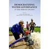 Democratizing Water Governance In The Mekong Region door Rajesh Daniel