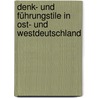 Denk- und Führungstile in Ost- und Westdeutschland by Hilke Hartwig