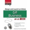 Design and Launch an Online Gift Business in a Week by Jason R.R. Rich