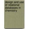 Design and Use of Relational Databases in Chemistry door T.J. O'Donnell