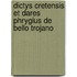 Dictys Cretensis Et Dares Phrygius de Bello Trojano