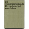 Die Knickerbockerbande 26. Im Dschungel verschollen door Thomas C. Brezina