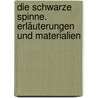 Die schwarze Spinne. Erläuterungen und Materialien door Jeremias Gotthelf