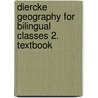 Diercke Geography for Bilingual Classes 2. Textbook door Onbekend