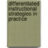 Differentiated Instructional Strategies in Practice