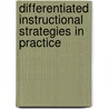 Differentiated Instructional Strategies in Practice door Gayle H. Gregory