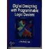 Digital Designing in the Programmable Logic Devices