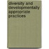 Diversity And Developmentally Appropriate Practices