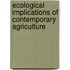 Ecological Implications of Contemporary Agriculture
