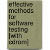 Effective Methods For Software Testing [with Cdrom] door William E. Perry