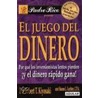 El Juego Del Dinero / Rich Dad's Who Took My Money? door Sharon L. Lechter