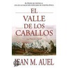 El Valle de los Caballos = The Valley of the Horses door Leonor Tejada Conde-Pelayo