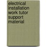 Electrical Installation Work Tutor Support Material door Trevor Linsley