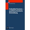 Embedded Systems - Qualitatsorientierte Entwicklung by Unknown