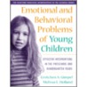 Emotional and Behavioral Problems of Young Children door Melissa L. Holland
