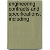 Engineering Contracts And Specifications; Including door John Butler Johnson