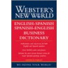 English-Spanish Spanish-English Business Dictionary by Steven Kaplan