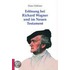Erlösung bei Richard Wagner und im Neuen Testament