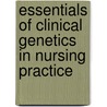 Essentials of Clinical Genetics in Nursing Practice door Felissa R. Lashley