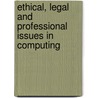 Ethical, Legal And Professional Issues In Computing by Simon L. Peyton Jones