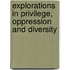 Explorations in Privilege, Oppression and Diversity