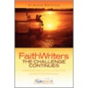 Faithwriters-The Challenge Continues-Summer Edition by Faithwriters Com