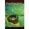 Fearless Nest/Our Children As Our Greatest Teachers door Shana Stanberry Parker