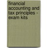 Financial Accounting And Tax Principles - Exam Kits door Onbekend