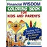Financial Wisdom Coloring Book For Kids And Parents