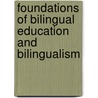Foundations Of Bilingual Education And Bilingualism door Colin Bakers