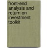 Front-End Analysis and Return on Investment Toolkit by Harold D. Stolovitch