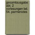 Gesamtausgabe Abt. 2 Vorlesungen Bd. 54. Parmenides