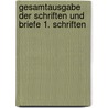 Gesamtausgabe der Schriften und Briefe 1. Schriften door Erik Satie